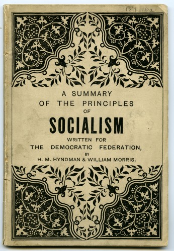 The cover of a Democratic Federation pamphlet bearing the title, A Summary of the Principles of Socialism. The cover featured patterned corners and has been written by William Morris and Henry Mayers Hyndman.