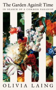 Front cover of the book, Garden Against Time